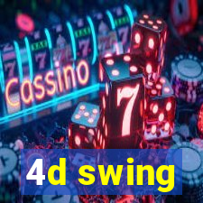 4d swing